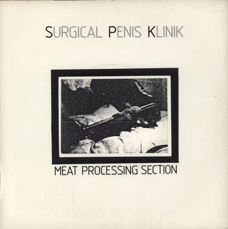 SPK Meat Processing Section UK 7" vinyl