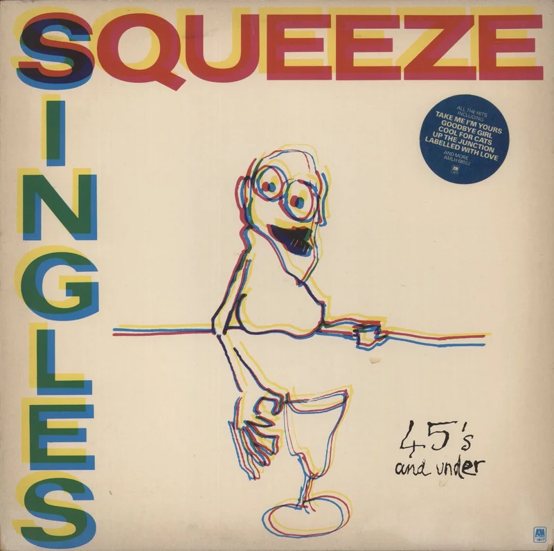 Squeeze Singles - 45's And Under - Sticker on Sleeve - EX UK Vinyl LP