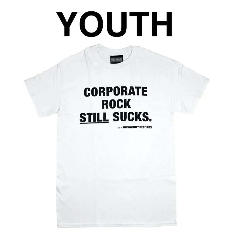 SST Records - Corporate Rock Still Sucks Youth T-Shirt