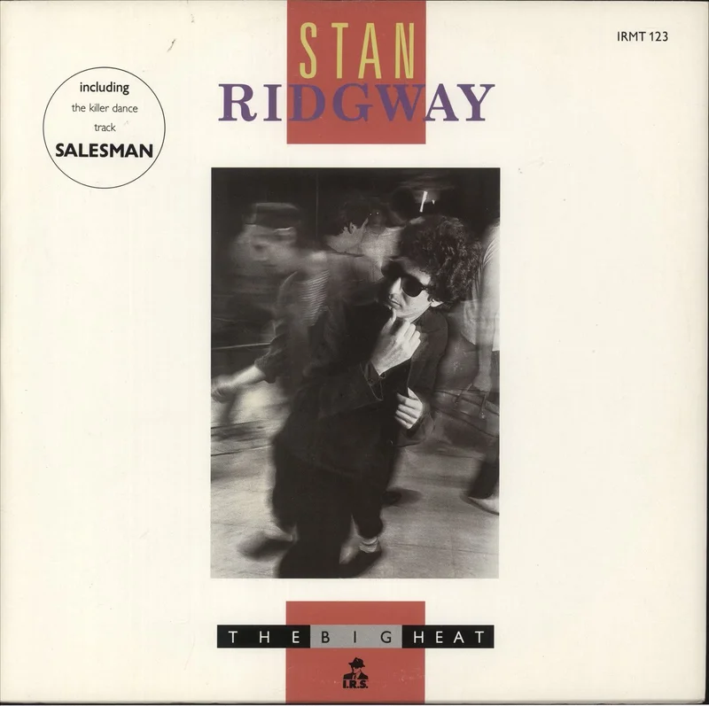 Stan Ridgway The Big Heat UK 12" vinyl