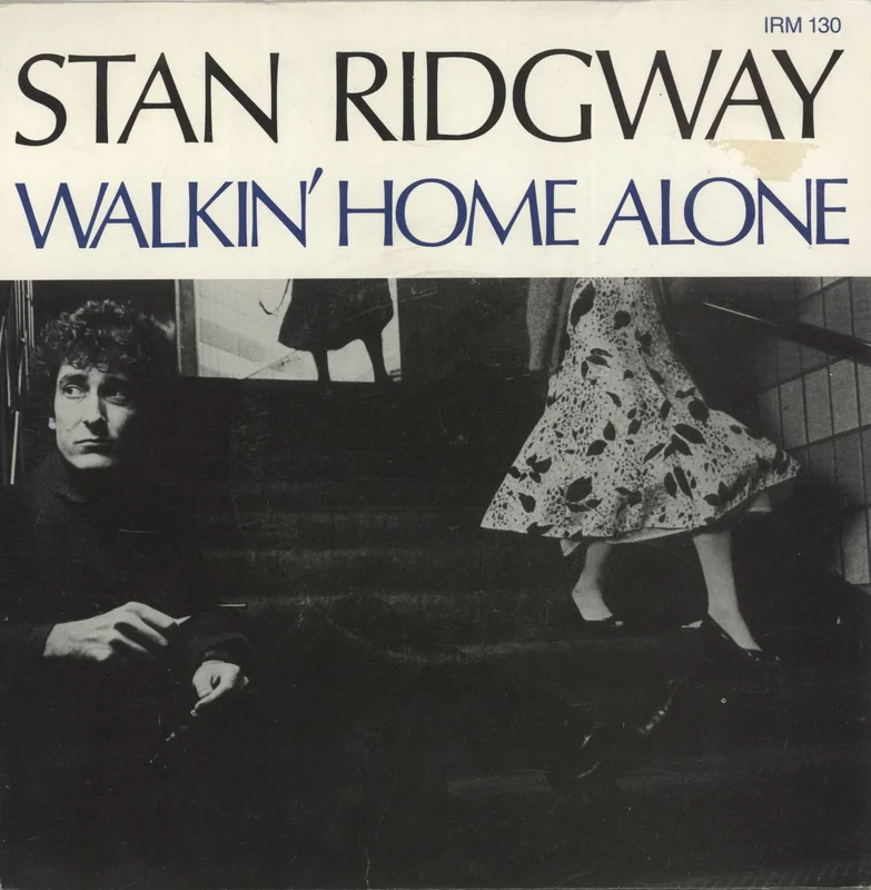 Stan Ridgway Walkin' Home Alone UK 7" vinyl