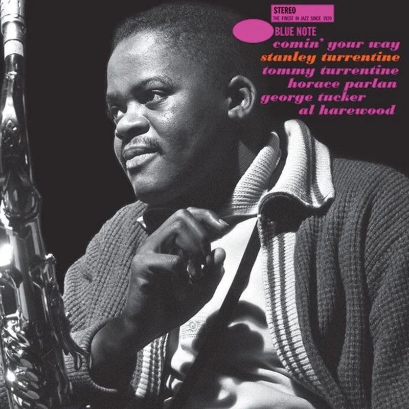 Stanley Turrentine  Comin' Your Way | Tone Poet Series