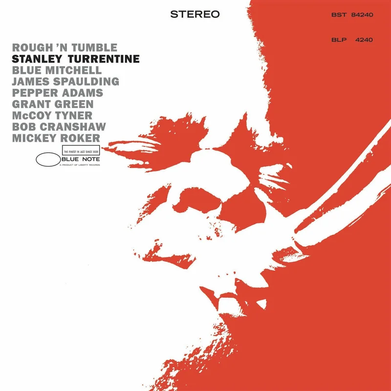 Stanley Turrentine  Rough 'N Tumble | Tone Poet Series