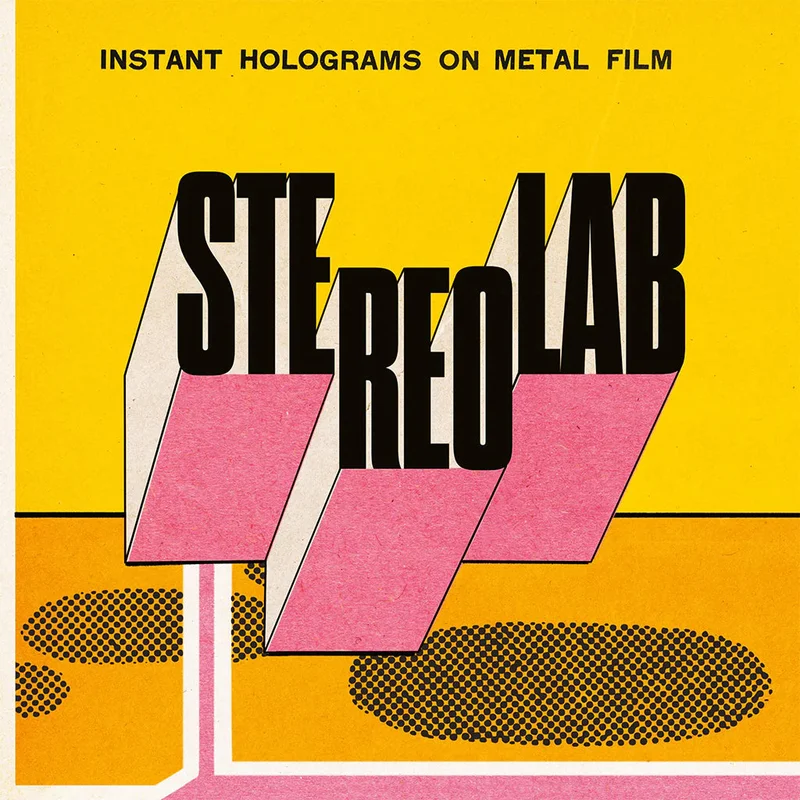 Stereolab  Instant Holograms On Metal Film (2xLP)