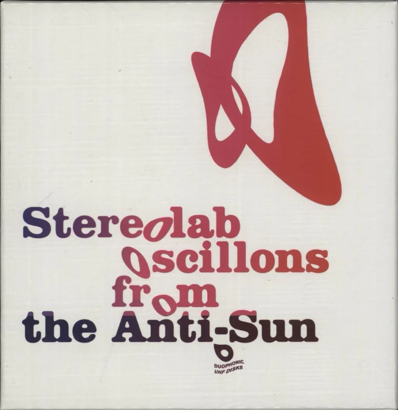 Stereolab Oscillons From The Anti-Sun UK 3-disc CD/DVD Set