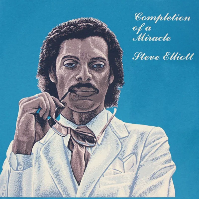 Steve Elliot Completion Of A Miracle | Reissue