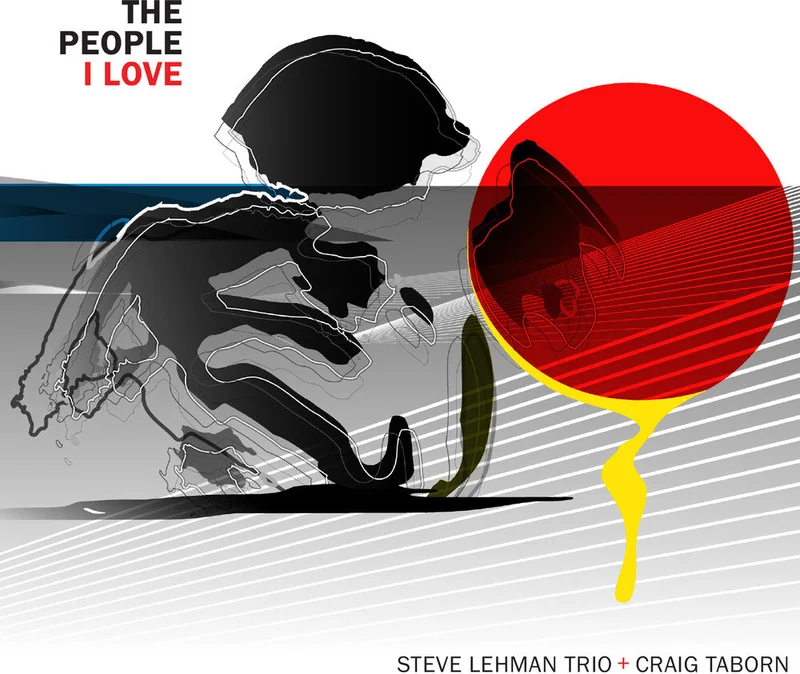 Steve Lehman / Taborn,Craig - The People I Love [CD]