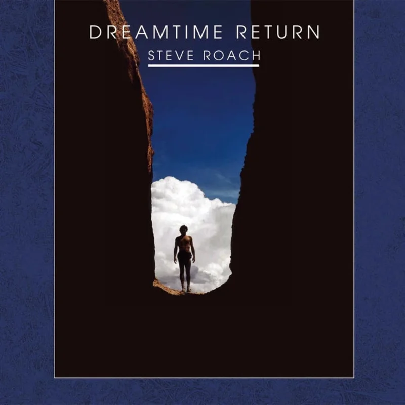 Steve Roach  Dreamtime Return (2xLP)