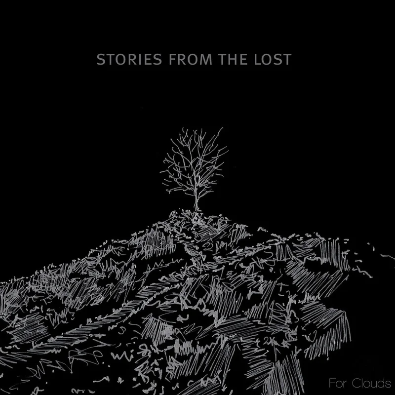 Stories From The Lost  For Clouds [CD]
