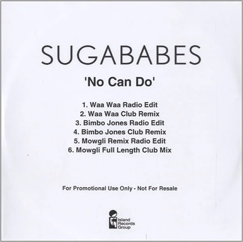 Sugababes No Can Do UK Promo CD-R acetate