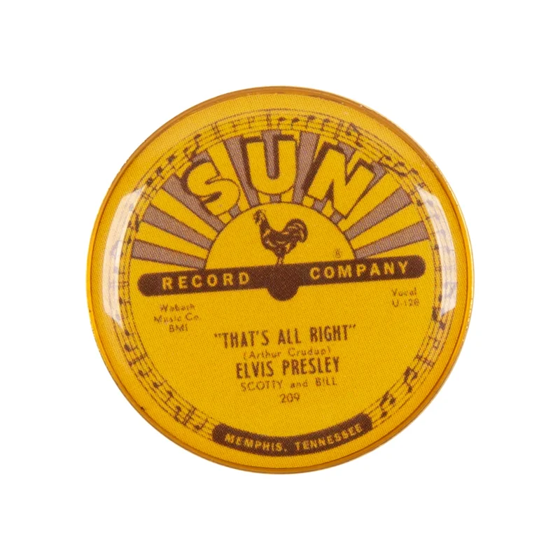 Sun Records Elvis "Thats All Right "Pin