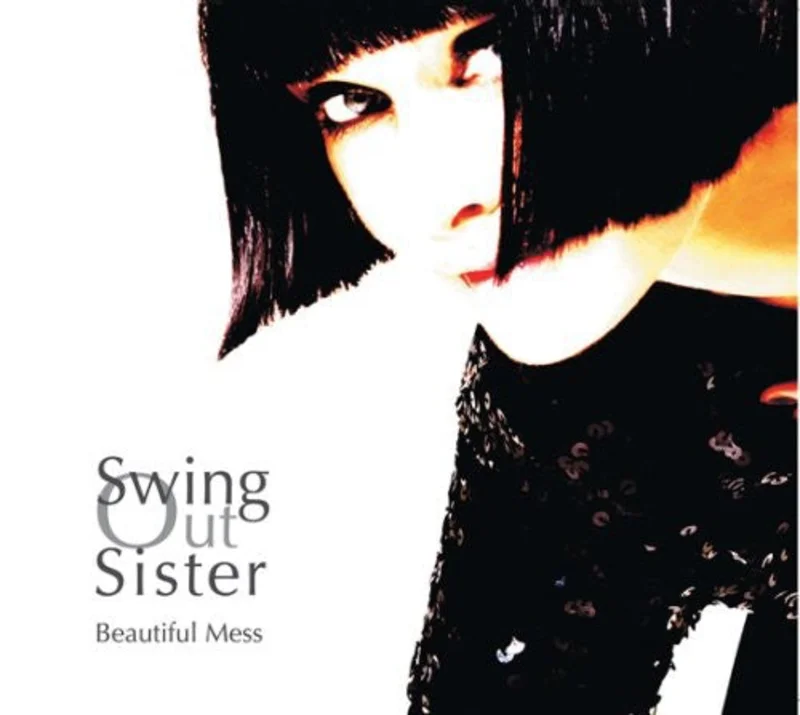Swing Out Sister - Beautiful Mess [CD]