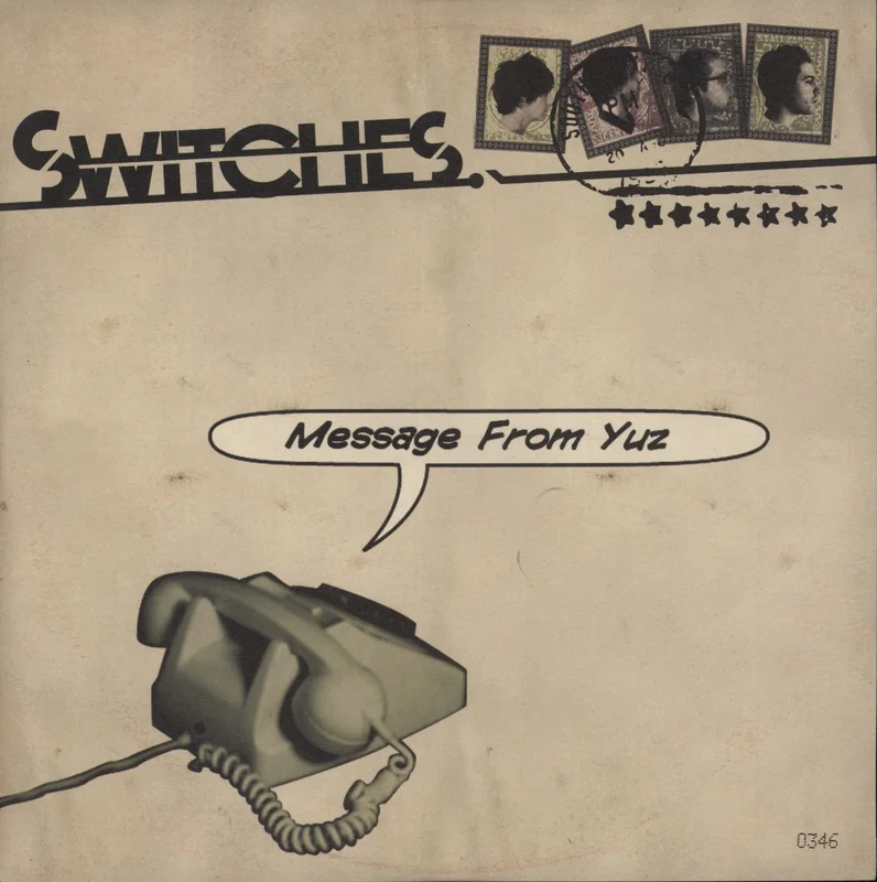 Switches Message from Yuz UK 10" vinyl