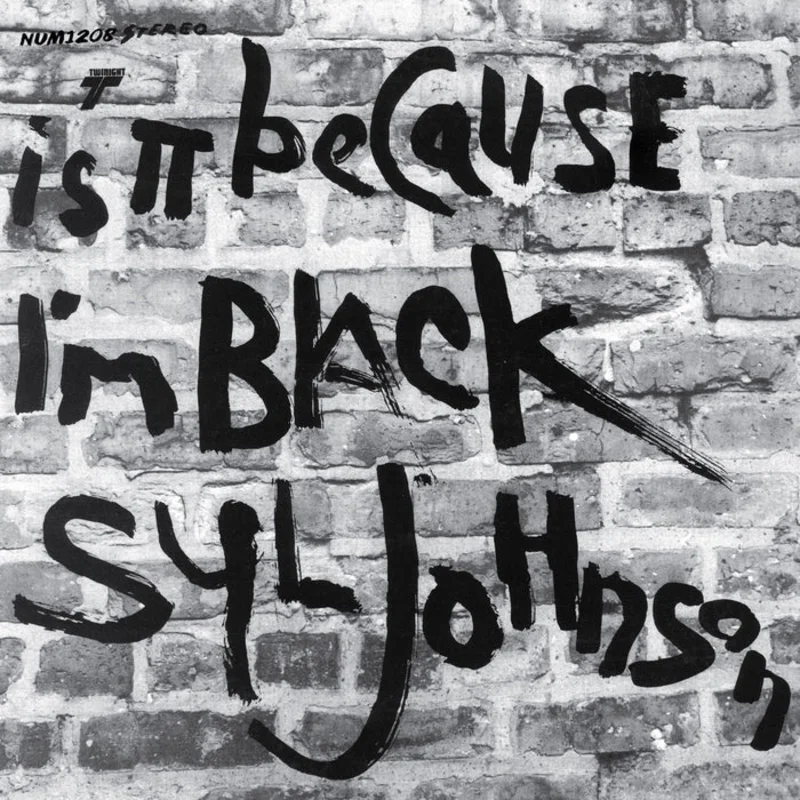 Syl Johnson Is It Because Im Black