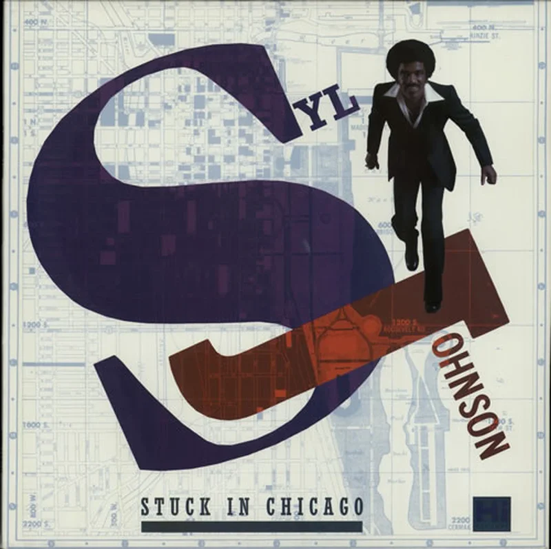 Syl Johnson Stuck In Chicago UK Vinyl LP