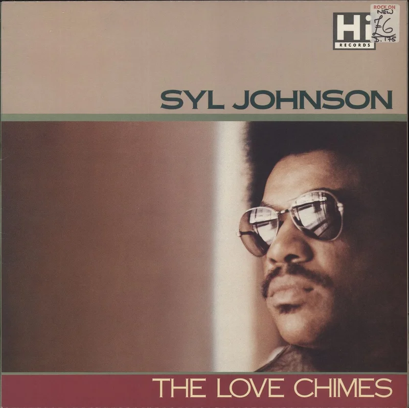 Syl Johnson The Love Chimes UK Vinyl LP