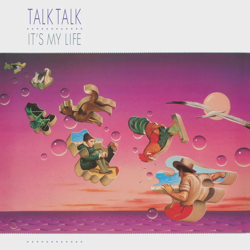 Talk Talk  It's My Life (40th Anniversary)