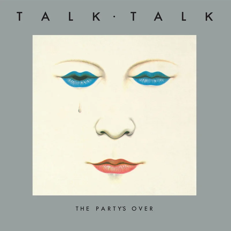 Talk Talk  The Party's Over (40th Anniversary White Vinyl Edition)