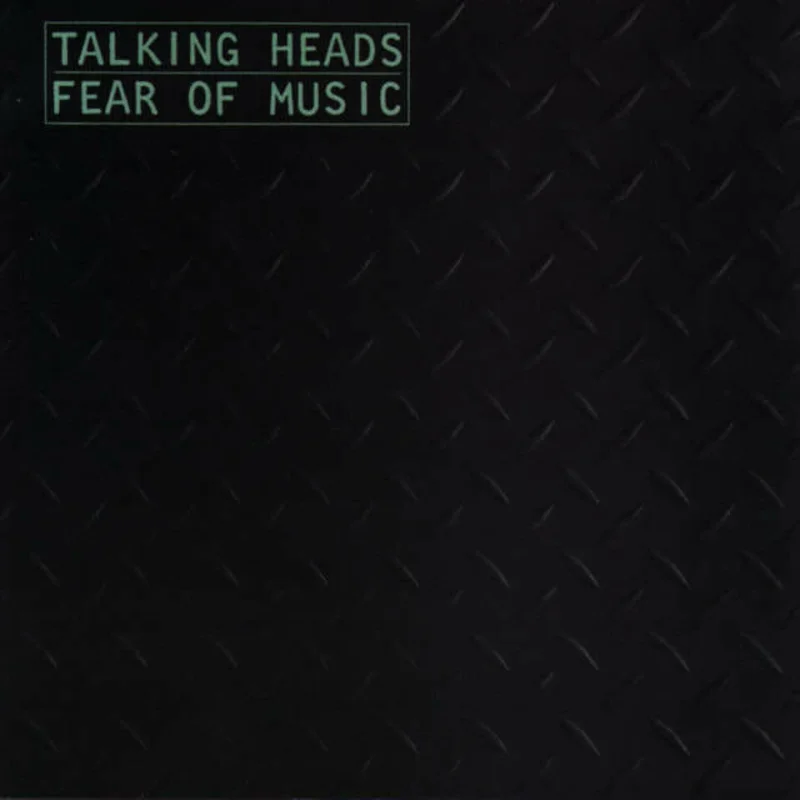 Talking Heads - "Fear Of Music" Standard