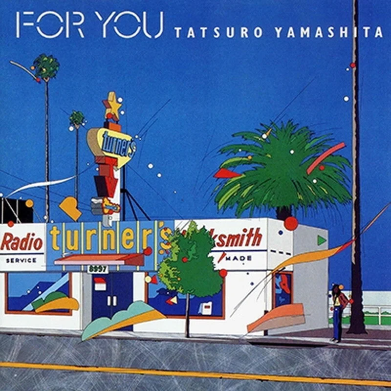 Tatsuro Yamashita For You