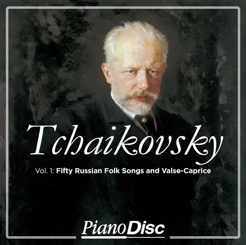 Tchaikovsky, Vol. 1: Fifty Russian Folk Songs and Valse-Caprice