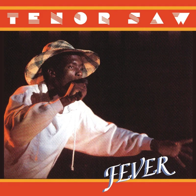 Tenor Saw Fever