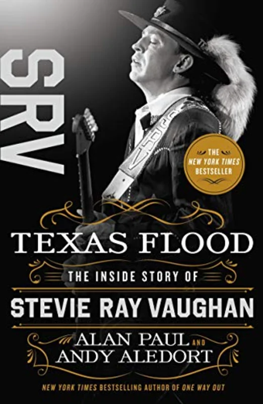Texas Flood: The Inside Story Of Stevie Ray Vaughan