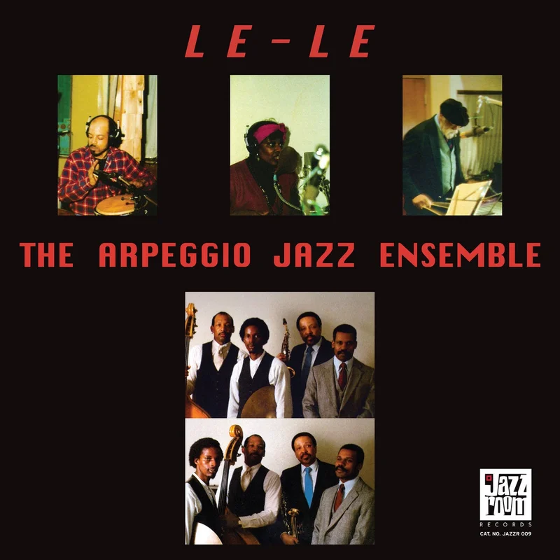 The Arpeggio Jazz Ensemble  LeLe