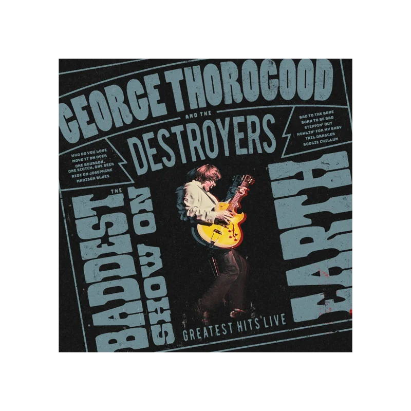The Baddest Show On Earth: Greatest Hits Live (Digital Album)