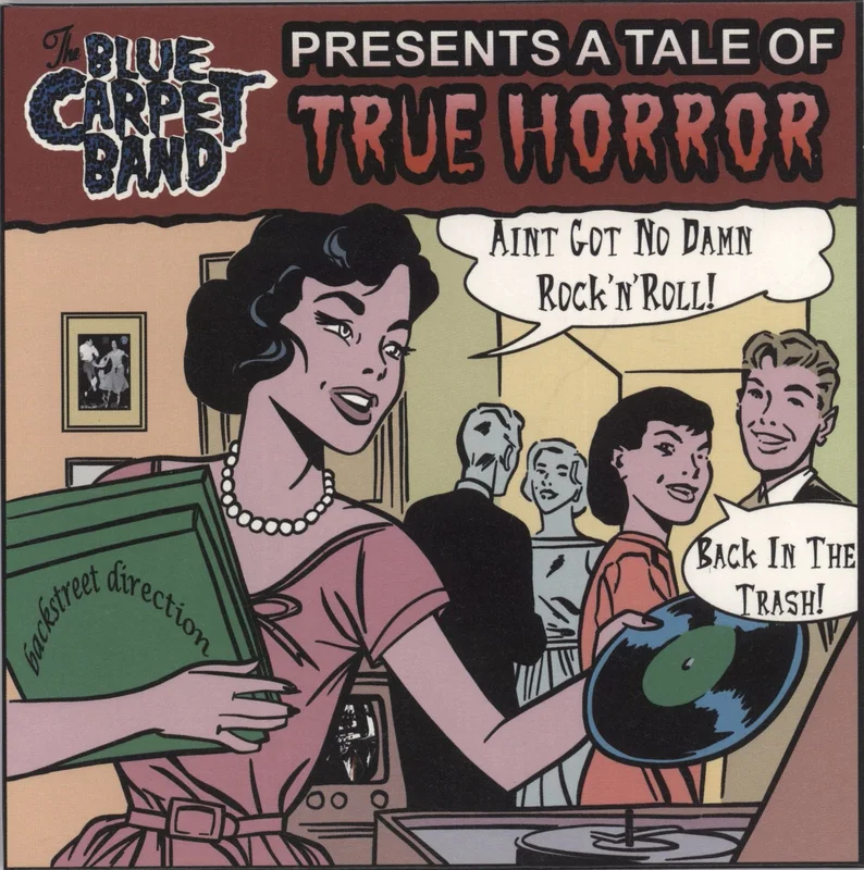 The Blue Carpet Band Ain't Got No Damn Rock'n'Roll UK 7" vinyl