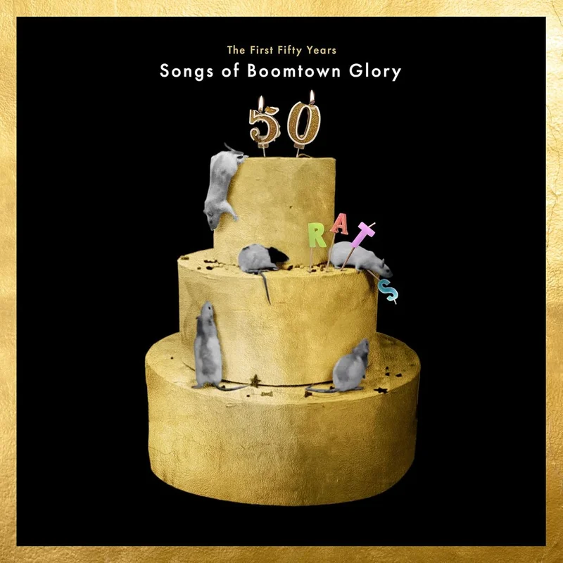 The Boomtown Rats The First 50 Years: Songs Of Boomtown Glory - Sealed UK 2-CD album set