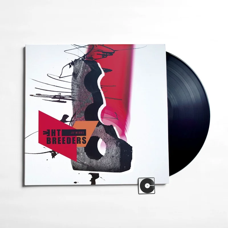 The Breeders - "All Nerve"