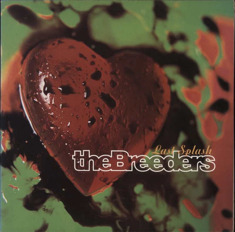 The Breeders Last Splash - EX UK Vinyl LP