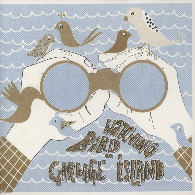 The Burning Hell Birdwatching On Garbage Island UK 10" vinyl