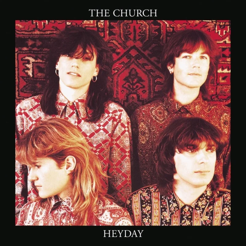 The Church  Heyday