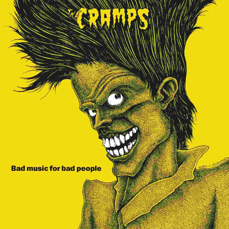 The Cramps Bad Music For Bad People