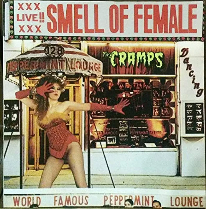 The Cramps Smell Of Female
