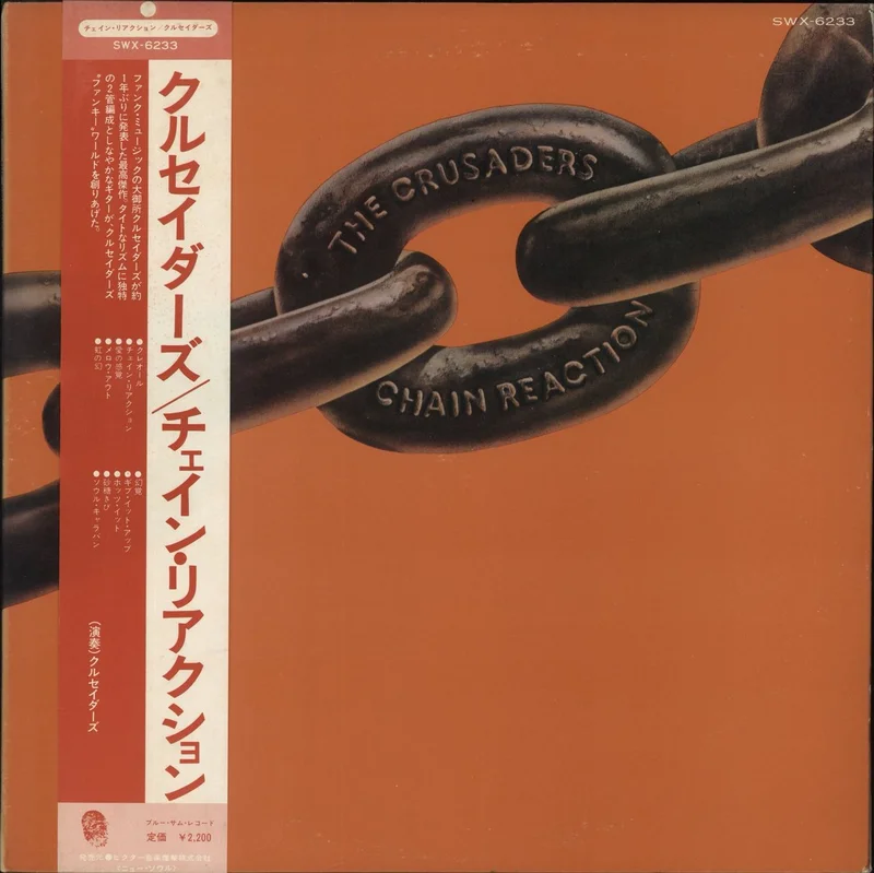 The Crusaders Chain Reaction Japanese Promo Vinyl LP