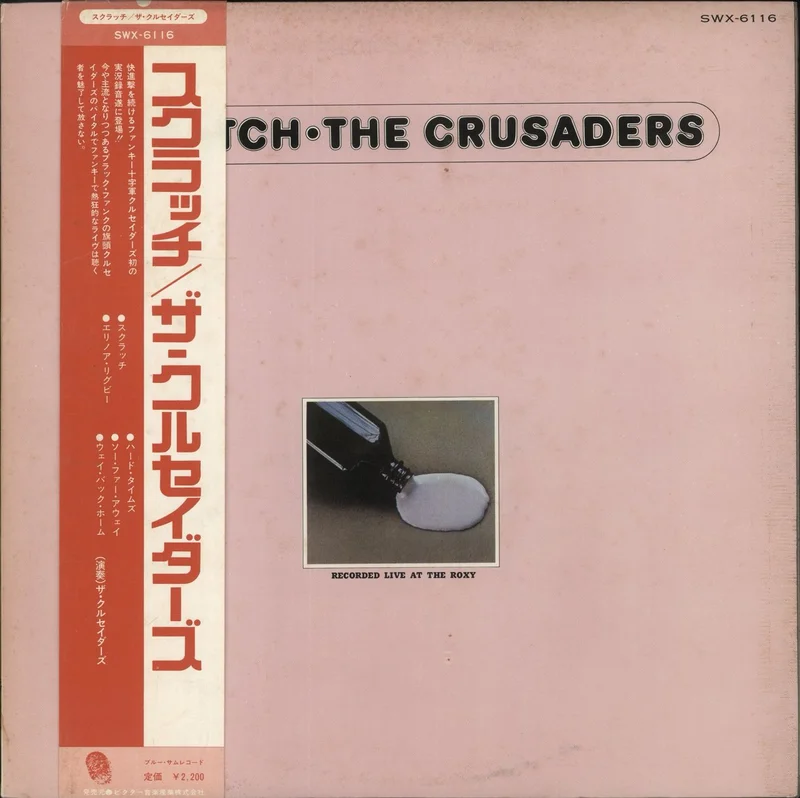 The Crusaders Scratch Japanese Promo Vinyl LP