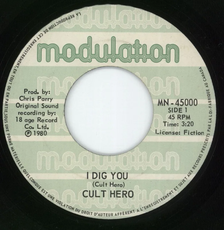 The Cure I Dig You / I'm A Cult Hero - Black text Canadian 7" vinyl