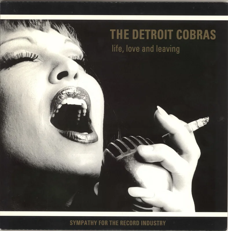 The Detroit Cobras Life, Love And Leaving - 1st US Vinyl LP