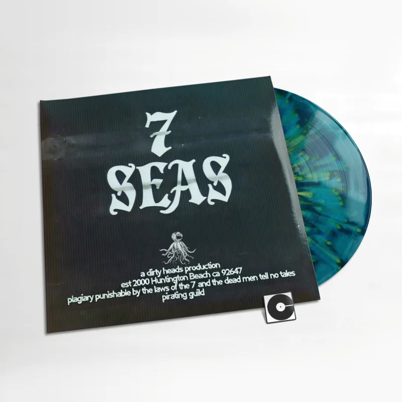 The Dirty Heads - "7 Seas" Indie Exclusive