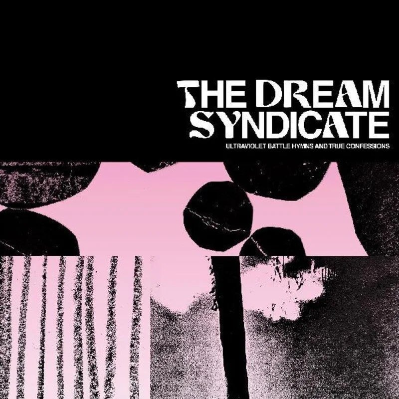 The Dream Syndicate - Ultraviolet Battle Hymns And True Confessions [LP]