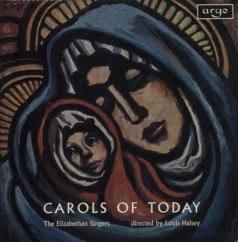 The Elizabethan Singers Carols Of Today UK Vinyl LP