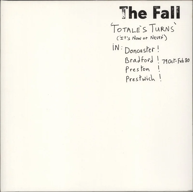 The Fall Totale's Turns [It's Now Or Never] UK Vinyl LP