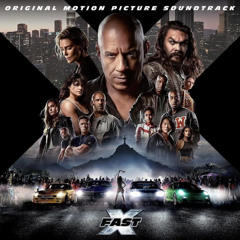 The Fast & The Furious [Movie] - FAST X (Original Motion Picture Soundtrack)