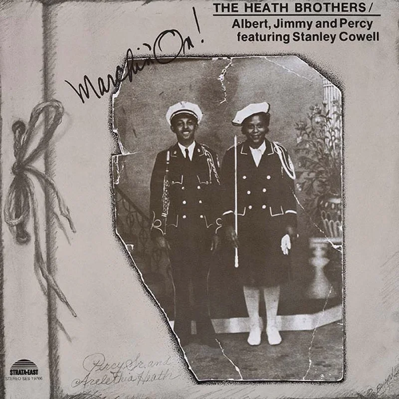 The Heath Brothers - Marchin' On! - LP