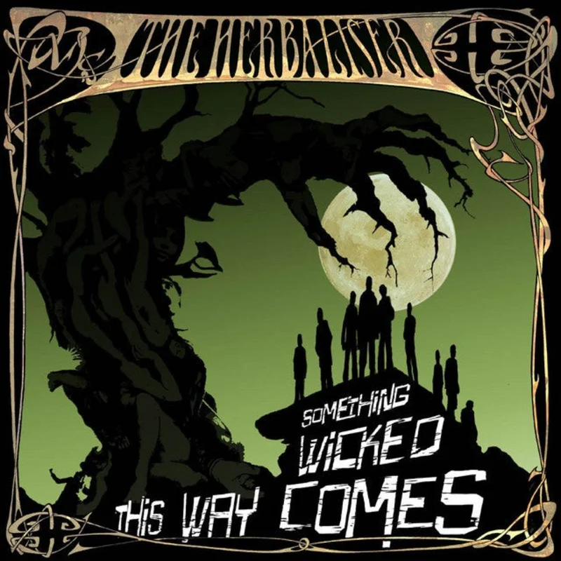 The Herbaliser  Something Wicked This Way Comes