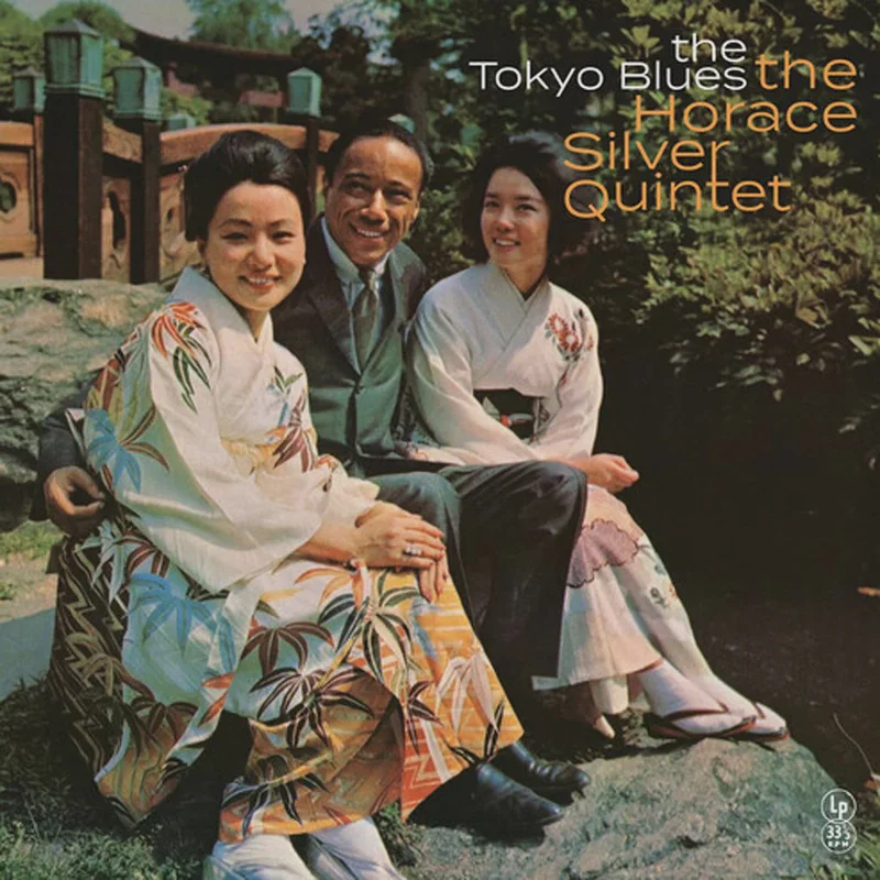 The Horace Silver Quintet  The Tokyo Blues (Blue Note Tone Poet series)