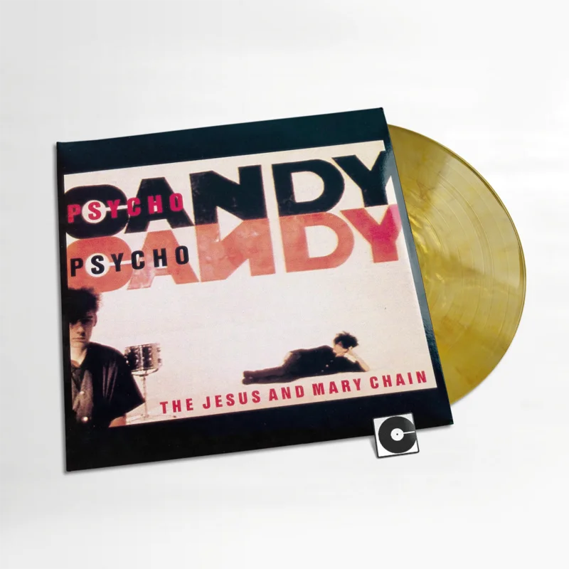 The Jesus And Mary Chain - "Psychocandy" Indie Exclusive